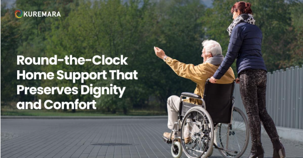 Round-the-Clock Home Support That Preserves Dignity and Comfort